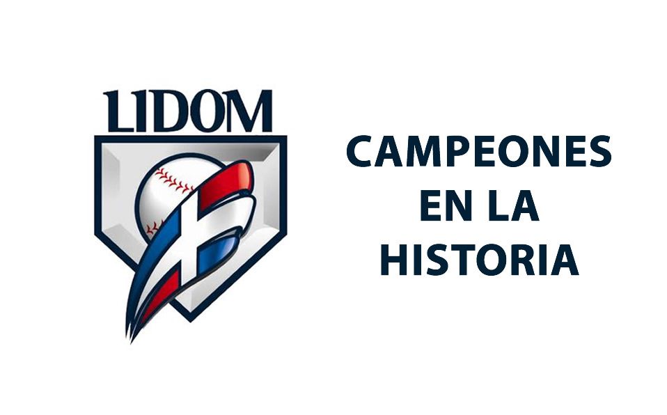 LIDOM: Los equipos campeones en la historia de la pelota invernal dominicana